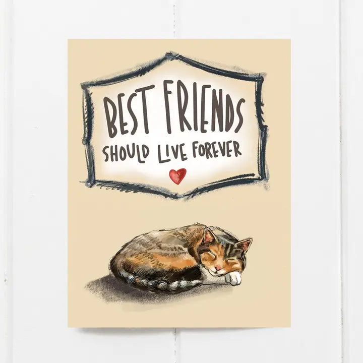Fable & Sage Cat Sympathy Card - Best Friends Should Live Forever