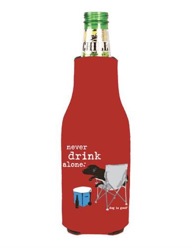 Dog is Good Never Drink Alone Beer Koozie