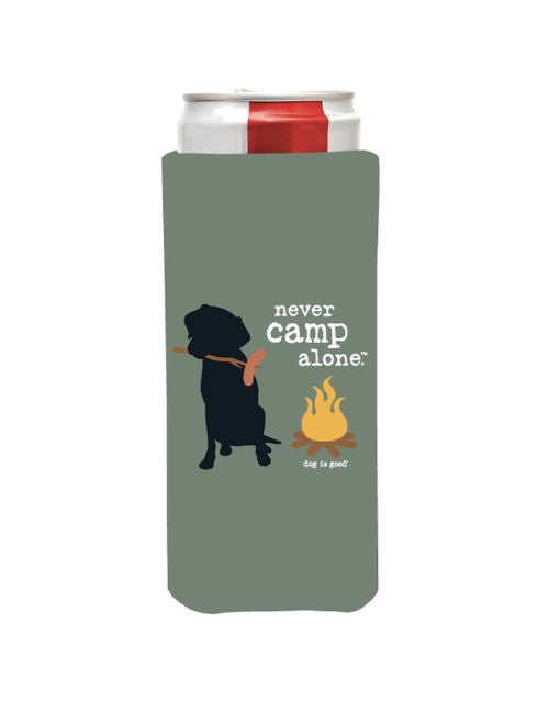 Dog is Good Never Camp Alone Slim Can Koozie