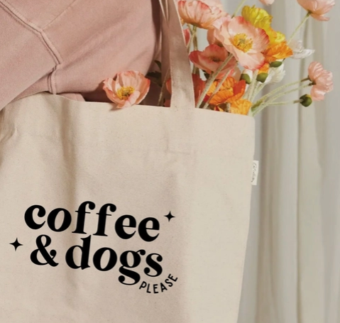 Ruff N' Fluff Coffee & Dogs Please Tote