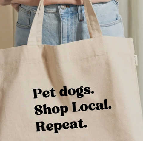 Ruff N' Fluff Shop Local Tote