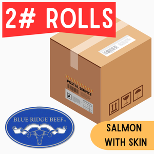 Blue Ridge Beef - Salmon with Skin - 2 lb Rolls Full Shipping Box w/ Dry Ice (20 Rolls)